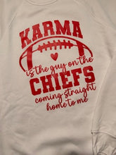 Load image into Gallery viewer, Karma is the Guy on the Chiefs
